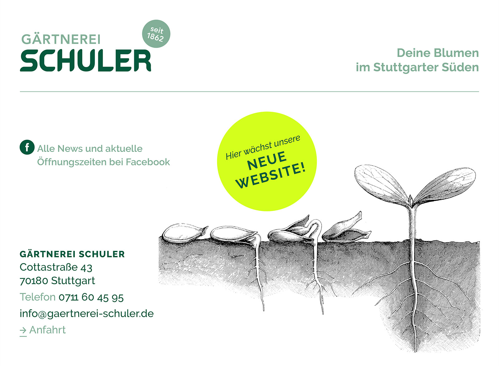Seit 1862: Gärtnerei Schuler, Cottastraße 43, 70180 Stuttgart, Deine Blumen im Stuttgarter Süden, Hier wächst unsere NEUE WEBSITE!